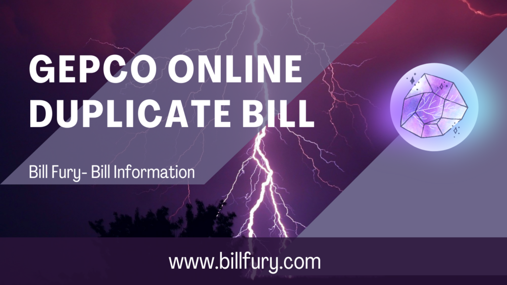 Gepco Online Duplicate Bill