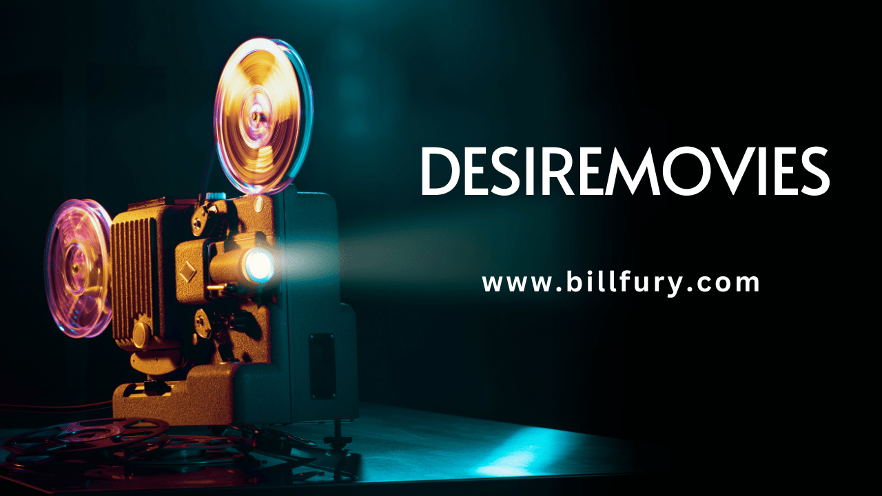 DesireMovies Latest Movies and Web Series 2023 Bill Fury